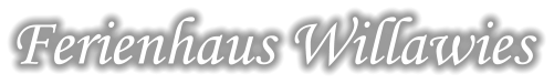 Ferienhaus Willawies